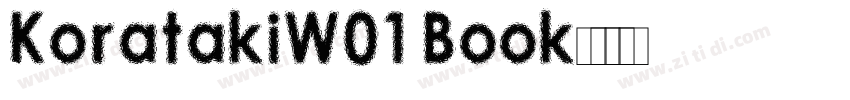 KoratakiW01 Book字体转换